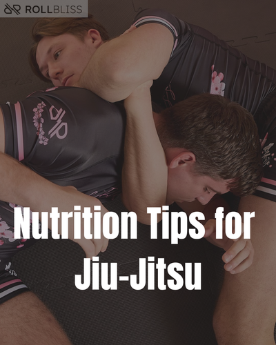 Best Nutrition Tips for Jiu-Jitsu Practitioners