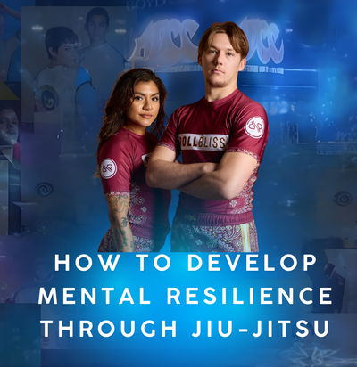 How to Develop Mental Resilience Through Jiu-Jitsu