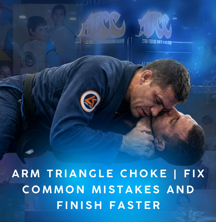 Arm Triangle Choke | Fix Common Mistakes and Finish Faster – RollBliss
